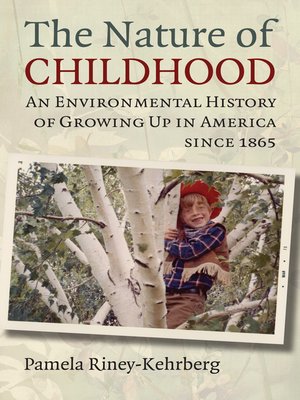 cover image of The Nature of Childhood